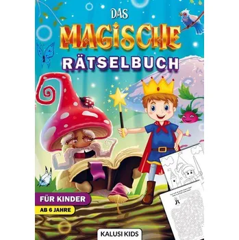 První čtění Das magische Rätselbuch für Kinder ab 6 Jahre - Kalusi Kids