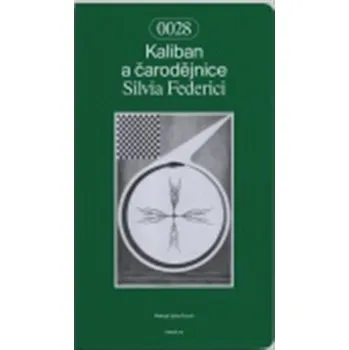 Kaliban a čarodějnice