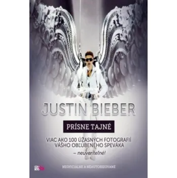 Umění Neuvedeno Justin Bieber - Přísně tajné Stav: Nová - lehce poškozená