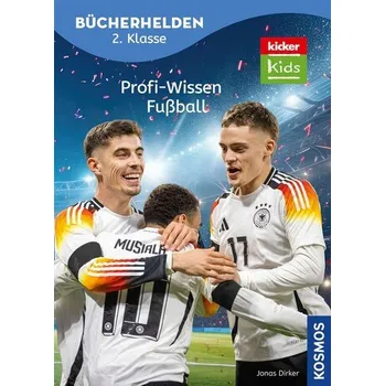 První čtění kicker Kids, Profi-Wissen Fußball - Dirker, Jonas