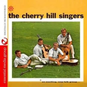 Zahraniční hudba CD Cherry Hill Singers: An Exciting New Folk Group 2011