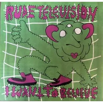 Zahraniční hudba SP Rude Television: I Want To Believe 2025