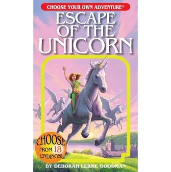 Escape of the Unicorn - Deborah Lerme Goodman
