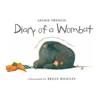 Pohádka Diary of a Wombat - Jackie French [EN] (2009, Brožovaná, HMH Books)