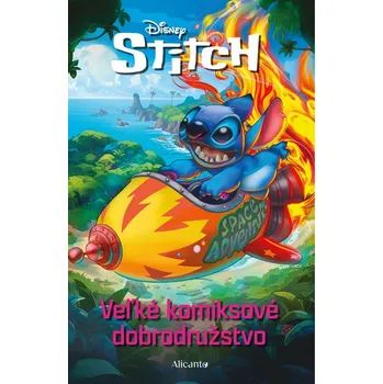 Stitch - Veľké komiksové dobrodružstvo - Kolektiv