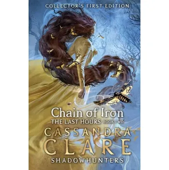 Beletrie pro dospělé The Last Hours: Chain of Iron vázaná Cassandra Clare D0622483