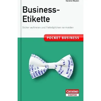 Business-Etikette - Meyden, Nandine