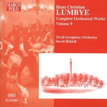 Zahraniční hudba CD H.C. Lumbye: Complete Orchestral Works Volume 9 2004