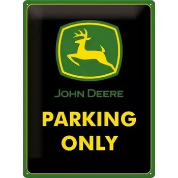 Plechová cedule Plechová cedule John Deere Parking Only