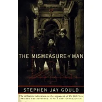 Kniha The Mismeasure of Man - Stephen Jay Gould