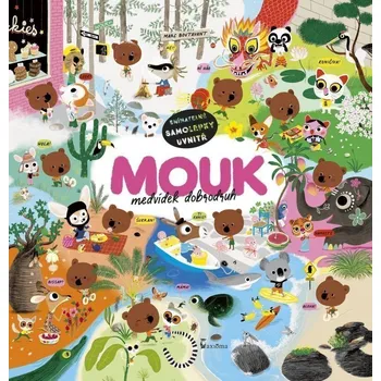 Mouk - Medvídek dobrodruh - Boutavant Marc