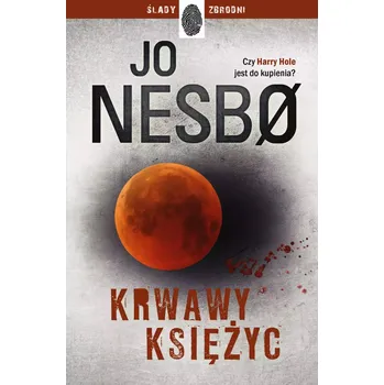 Beletrie pro dospělé Krwawy księżyc Jo Nesbo