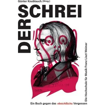 Der Schrei - Knoblauch, Günter