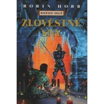 Snědý muž VII : Zlověstné sny