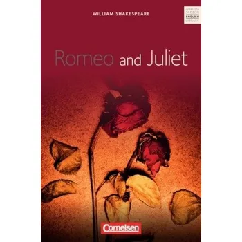 Romeo and Juliet - William Shakespeare [DE-EN] (2013, Brožovaná, Cornelsen)