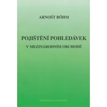 Pojištění pohledávek v mezinárodním obchodě