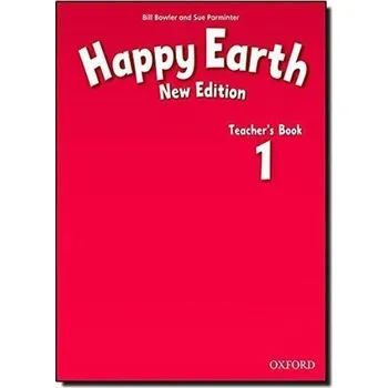 Anglický jazyk Happy Earth 1 Teacher´s Book (New Edition)
