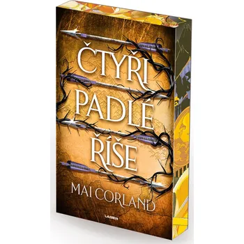 Zlomené čepele: Čtyři padlé říše - kniha druhá