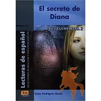 Lecturas graduadas Elemental - El secreto de Diana - Libro