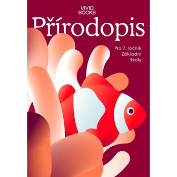 Pracovní sešit přírodopisu pro 7. ročník