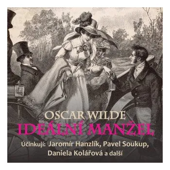Ideální manžel - Oscar Wilde