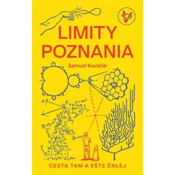 Limity poznania - Samuel Kováčik