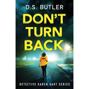 Učebnice Don't Turn Back - Butler, D. S.
