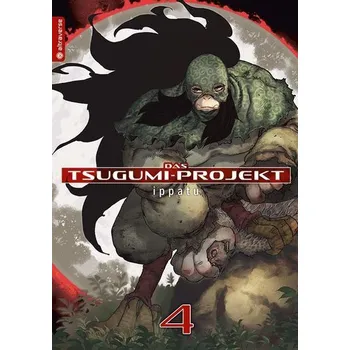 Komiks pro dospělé Das Tsugumi-Projekt 04 - ippatu