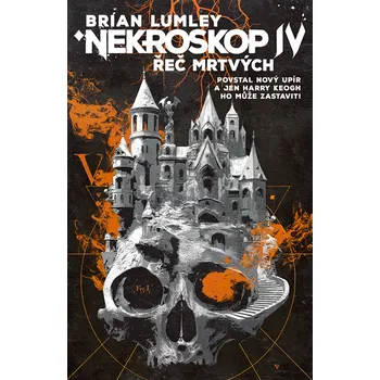 Kniha Nekroskop IV: Řeč mrtvých [E-kniha] - Brian Lumley