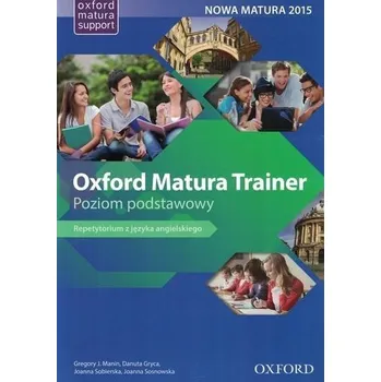 Cizí jazyk Oxford Matura Trainer ZP + online practice - praca zbiorowa