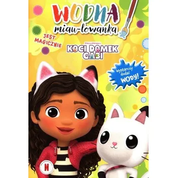 Koci domek Gabi Jest magicznie