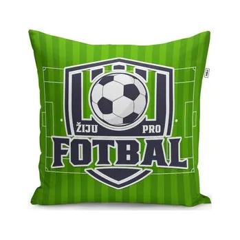 Polštář Žiju pro fotbal: 40x40 cm