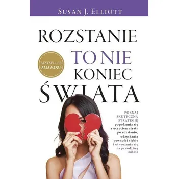 Osobní rozvoj Rozstanie to nie koniec świata