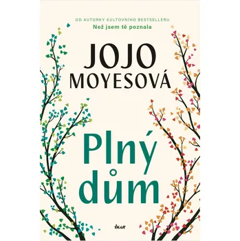 Kniha Plný dům - Jojo Moyes (2025) [E-kniha]