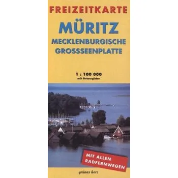 Freizeitkarte Müritz, Mecklenburgische Großseenplatte - Gebhardt, Lutz