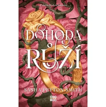 Kniha Dohoda růží - Sasha Peyton Smith (2025) [E-kniha]