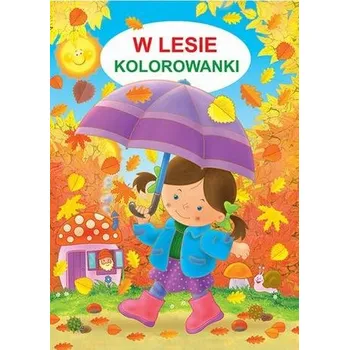 První čtění W lesie Kolorowanki - Żukowski Jarosław