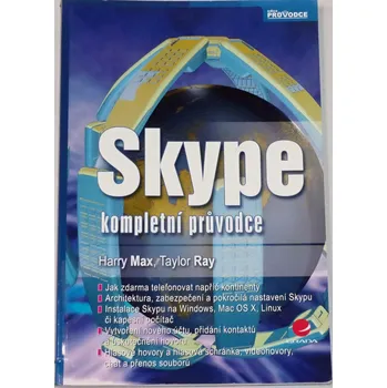 Literární biografie Max Harry, Ray Taylor - Skype: kompletní průvodce