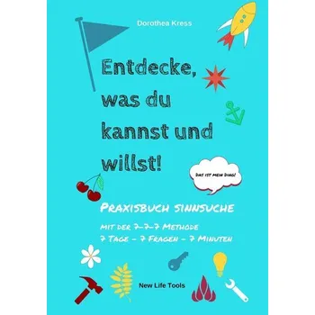 Osobní rozvoj Entdecke, was du kannst und willst! - Kress, Dorothea