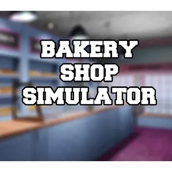 Počítačová hra Bakery Shop Simulator