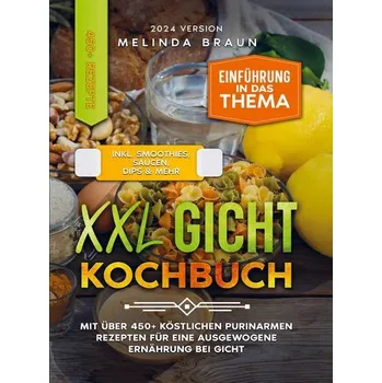 XXL Gicht Kochbuch - Melinda Braun [DE] (2024, Brožovaná, Bookmundo)
