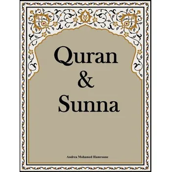 Quran & Sunna - Mohamed Hamroune, Andrea