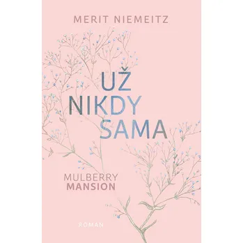 Kniha Už nikdy sama