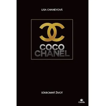 Literární biografie Coco Chanel - Lisa Chaney [SK] (2020, pevná)
