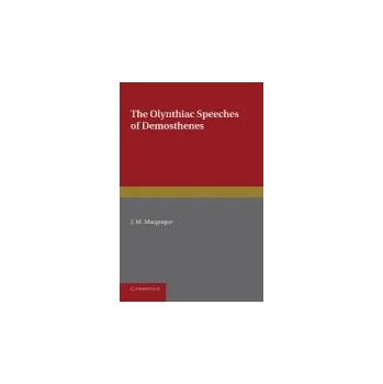 Kniha Olynthiac Speeches of Demosthenes - Demosthenes