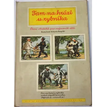 Leporelo Pospíšil Antonín - Tam na hrázi u rybníka