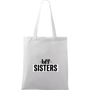 BFF - Sisters - Taška bavlněná - 42 x 38 cm ( Bílá )