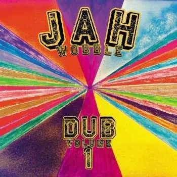 Zahraniční hudba CD Jah Wobble: Dub Volume 1