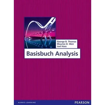 Matematika Basisbuch Analysis - Thomas, George B.