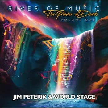 Zahraniční hudba Jim Peterik & World Stage - River Of Music - The Power Of Duets Vol. 1 (CD, FRCD1526)